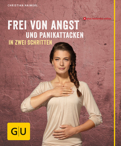 Cover Frei von Angst und Panikattacken in zwei Schritten