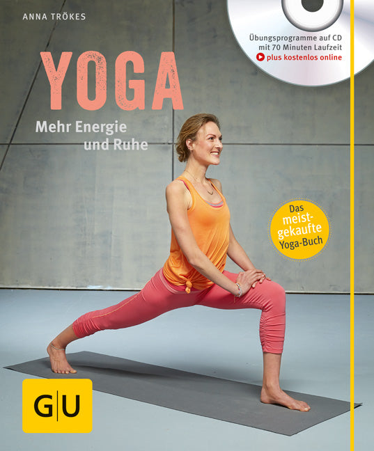 Yoga. Mehr Energie und Ruhe (mit CD) GU Online-Shop Yoga. Mehr Energie und Ruhe (mit CD) GU Online-Shop