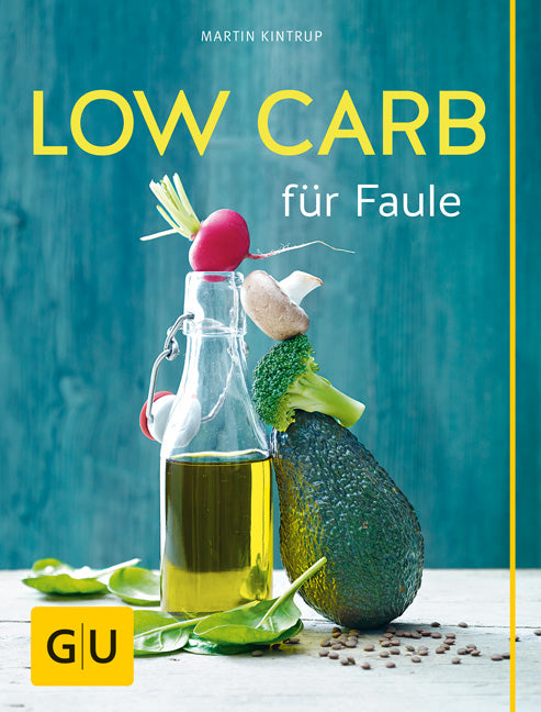 Das Buchcover zum Buch Low Carb für Faule Ebook - EPUB (978-3-8338-4931-2)