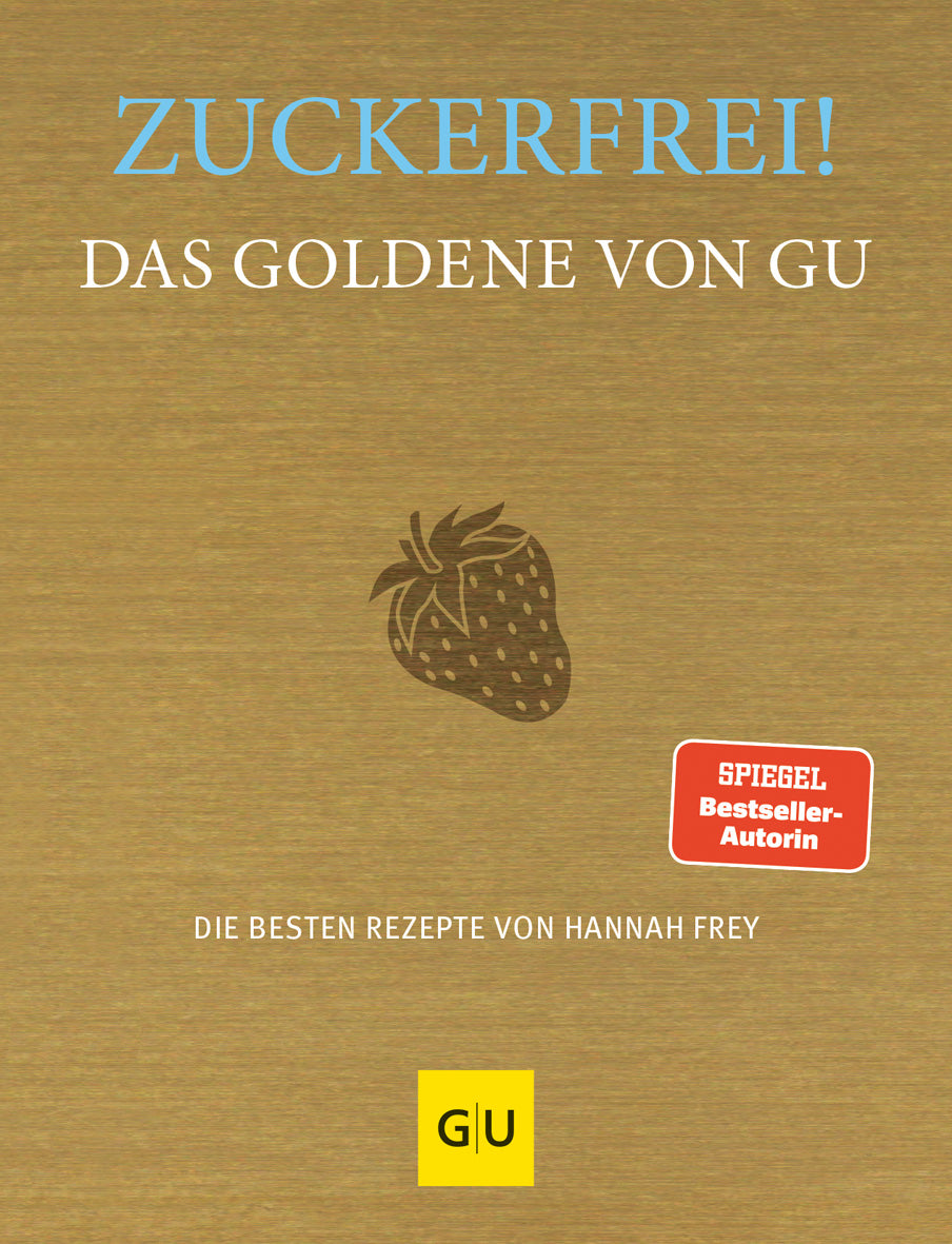 Zuckerfrei! Das Goldene von GU