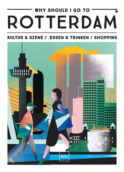 Cover Why Should I Go To Rotterdam