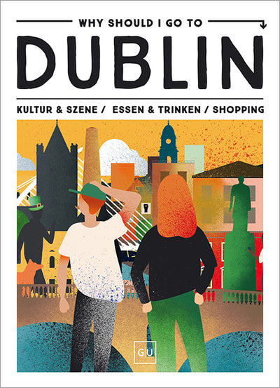 Cover Why Should I Go To Dublin