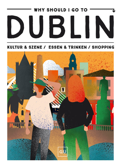 Cover Why Should I Go To Dublin