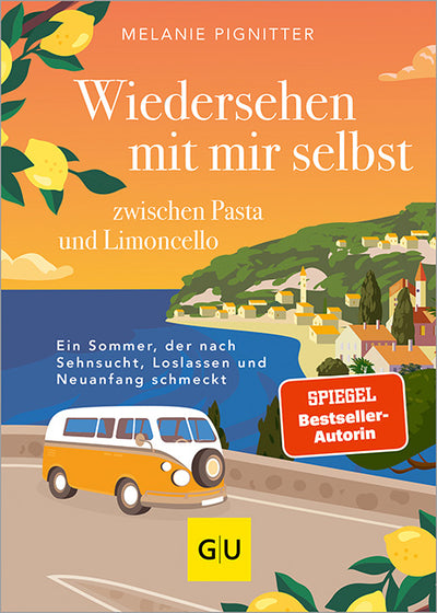 Cover Wiedersehen mit mir selbst zwischen Pasta und Limoncello