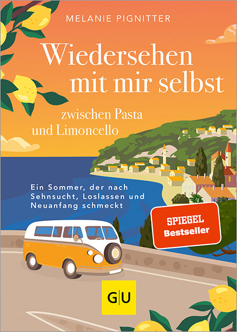 Das Buchcover zum Buch Der neue SPIEGEL-Bestseller: Wiedersehen mit mir selbst zwischen Pasta und Limoncello Buch (978-3-7589-0038-9)
