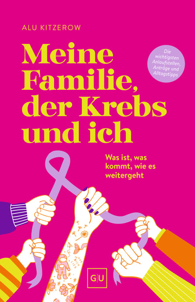 Cover Meine Familie, der Krebs und ich