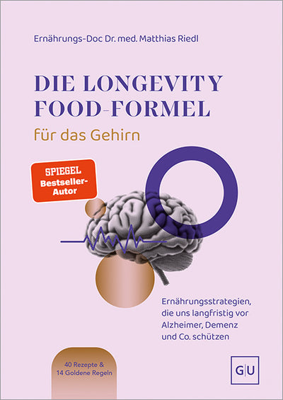 Cover Die Longevity-Food-Formel für das Gehirn