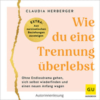 Das Buchcover zum Buch Wie du eine Trennung überlebst Download-Hörbuch (978-3-7589-0127-0)