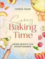 Das Buchcover zum Buch Sunny Baking Time Buch (978-3-7589-0128-7)