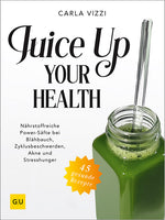 Das Buchcover zum Buch Juice Up Your Health Ebook - EPUB (978-3-7589-0138-6)