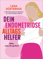 Das Buchcover zum Buch Dein Endometriose-Alltagshelfer Ebook - EPUB (978-3-7589-0140-9)
