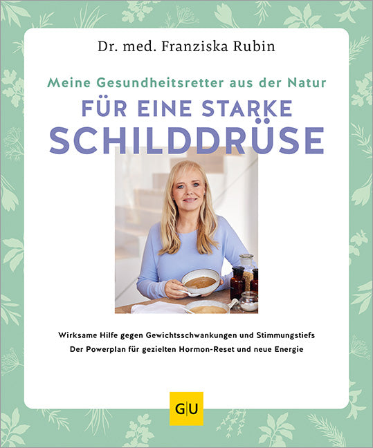 Das Buchcover zum Buch Meine Gesundheitsretter aus der Natur für eine starke Schilddrüse Ebook - EPUB (978-3-7589-0187-4)