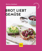 Das Buchcover zum Buch Brot liebt Gemüse E-Book (978-3-7589-0194-2)