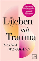 L(i)eben mit Trauma