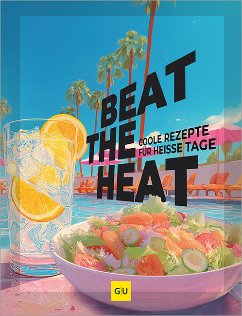 Das Buchcover zum Buch Beat the Heat Buch (978-3-7589-0259-8)