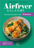 Das Buchcover zum Buch Airfryer Balance - Genussvoll essen trotz Diabetes Buch (978-3-7589-0279-6)