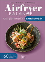 Das Buchcover zum Buch Airfryer Balance - Essen gegen chronische Entzündungen Buch (978-3-7589-0280-2)