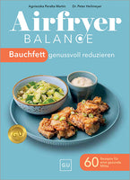 Das Buchcover zum Buch Airfryer Balance - Bauchfett genussvoll reduzieren Buch (978-3-7589-0281-9)