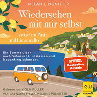 Das Buchcover zum Buch Wiedersehen mit mir selbst zwischen Pasta und Limoncello Audio Digital (978-3-7589-0358-8)