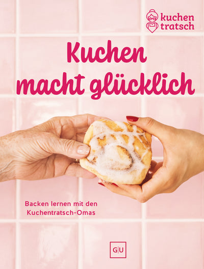 Cover Kuchen macht glücklich