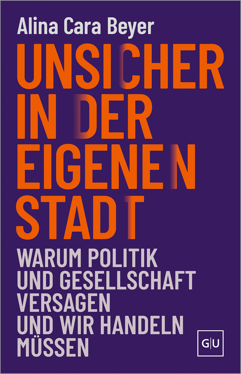 Das Buchcover zum Buch Unsicher in der eigenen Stadt Buch (978-3-7589-0403-5)
