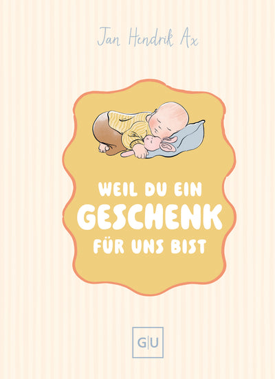 Cover Weil du ein Geschenk für uns bist