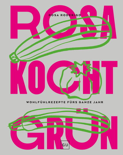 Cover Rosa kocht grün