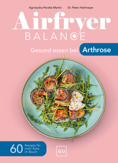 Cover Airfryer Balance – Gesund essen bei Arthrose