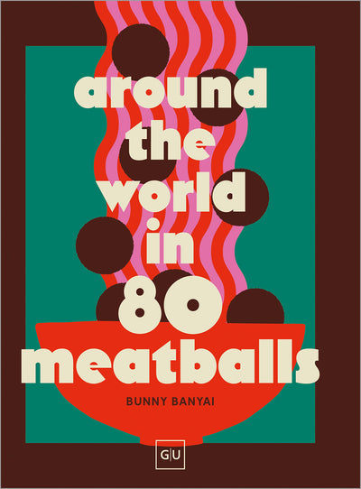 Cover Around the World in 80 Meatballs