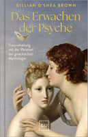 Das Erwachen der Psyche