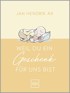 Cover Weil du ein Geschenk für uns bist