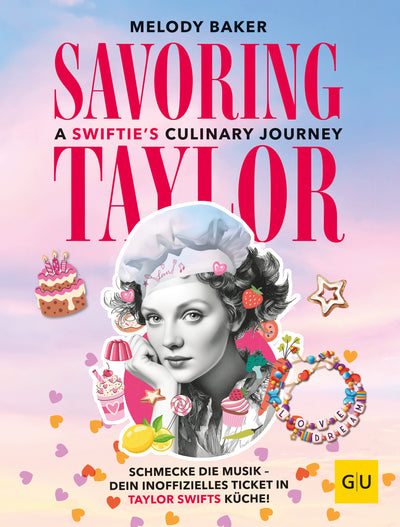 Cover Savoring Taylor: A Swiftie’s Culinary Journey