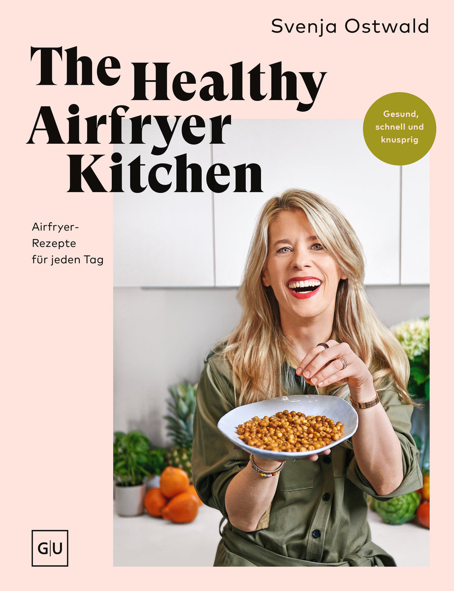 The Healthy Airfryer Kitchen