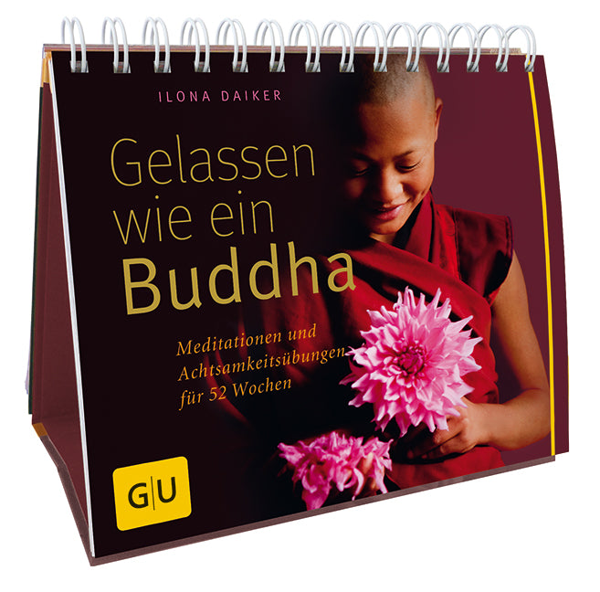 Gelassen wie ein Buddha