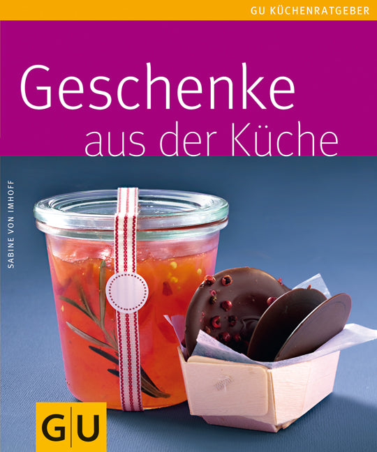 Geschenke aus der Küche