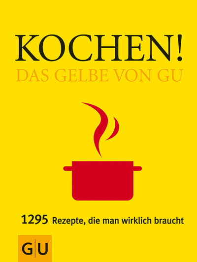 Cover Kochen! Das Gelbe von GU