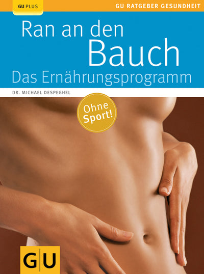 Cover Ran an den Bauch. Das Ernährungsprogramm