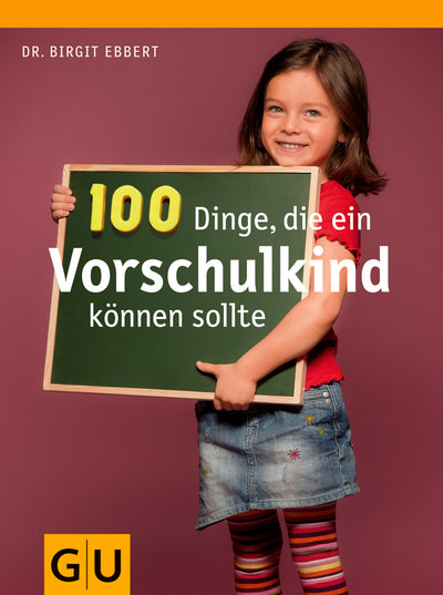 Cover 100 Dinge, die ein Vorschulkind können sollte