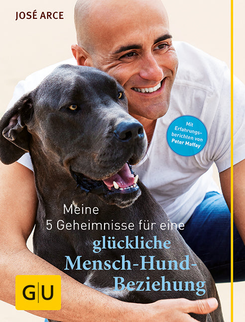 Das Buchcover zum Buch Meine 5 Geheimnisse für eine glückliche Mensch-Hund-Beziehung Buch (978-3-8338-3681-7)
