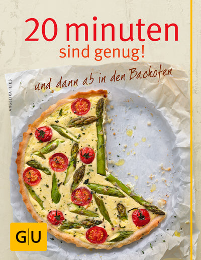 Cover 20 Minuten sind genug! und dann ab in den Backofen
