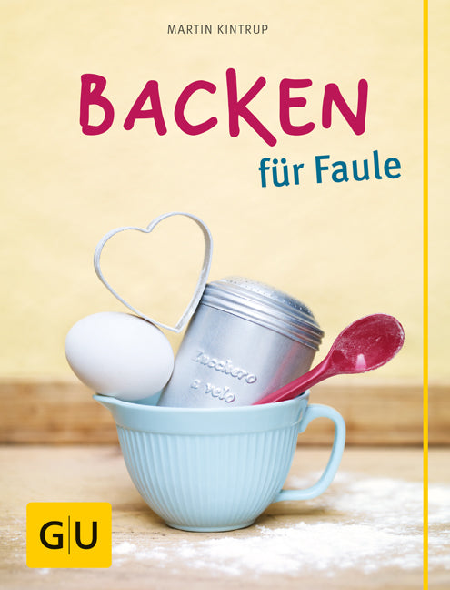 Backen für Faule