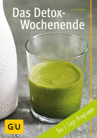 Das Detox-Wochenende