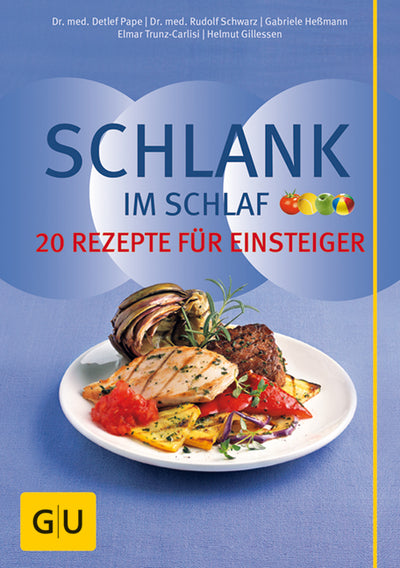 Cover Schlank im Schlaf – 20 Rezepte für Einsteiger