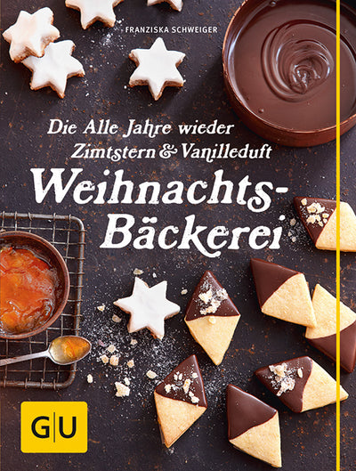 Cover Die Alle Jahre wieder Zimtstern und Vanilleduft Weihnachtsbäckerei