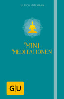 Das Buchcover zum Buch Mini-Meditationen E-Book (978-3-8338-4374-7)