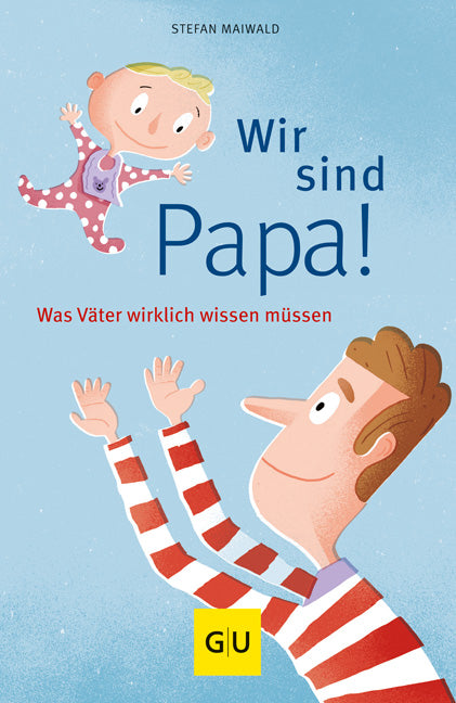 Das Buchcover zum Buch Wir sind Papa! Ebook - EPUB (978-3-8338-4387-7)