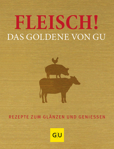 Cover Fleisch! Das Goldene von GU