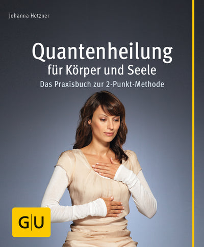 Cover Quantenheilung für Körper und Seele