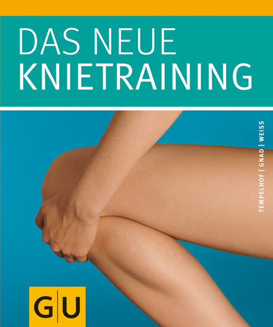 Das neue Knietraining