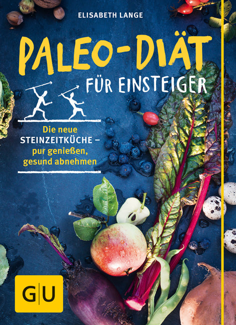 Paleo-Diät für Einsteiger